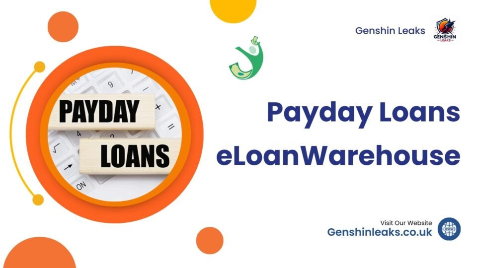 Payday Loans from EloanWarehouse in 2024