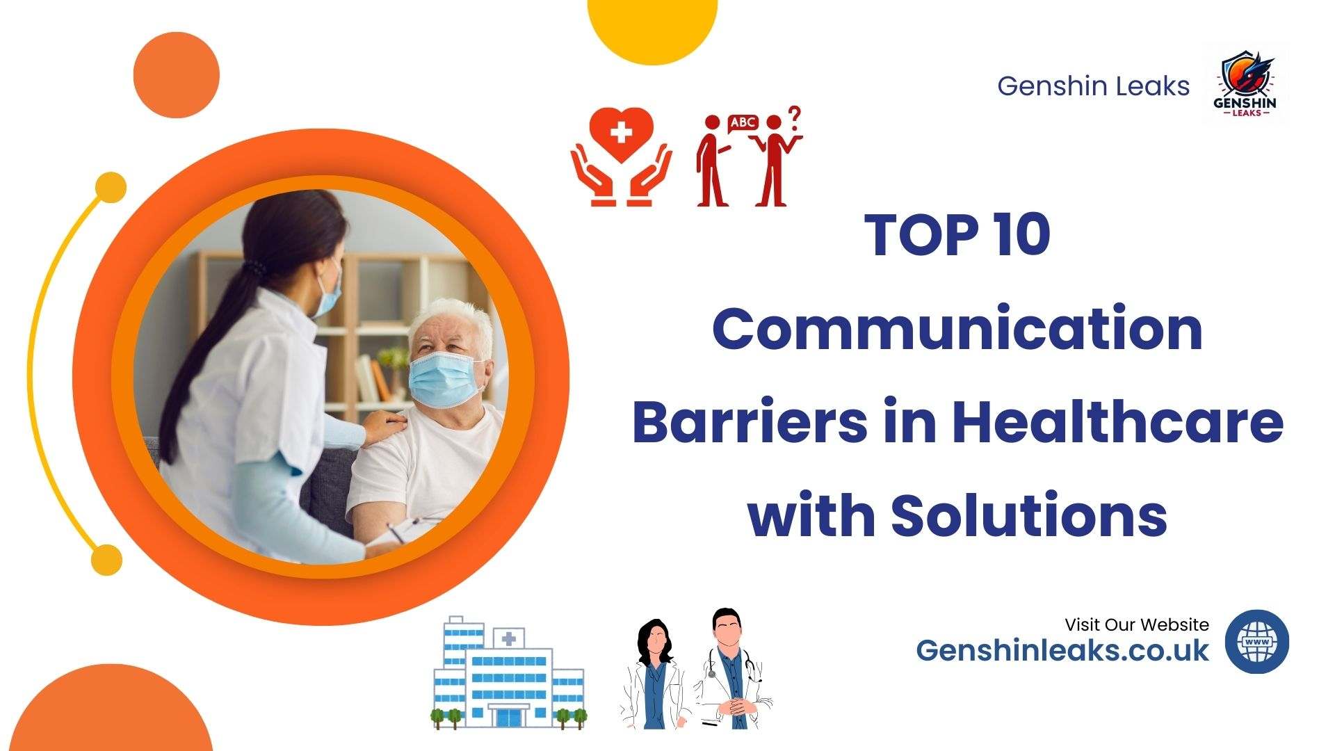 Communication Barriers in Healthcare