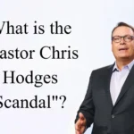 Pastor Chris Hodges Scandal