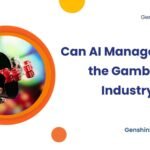 Can AI Manage Luck in the Gambling Industry