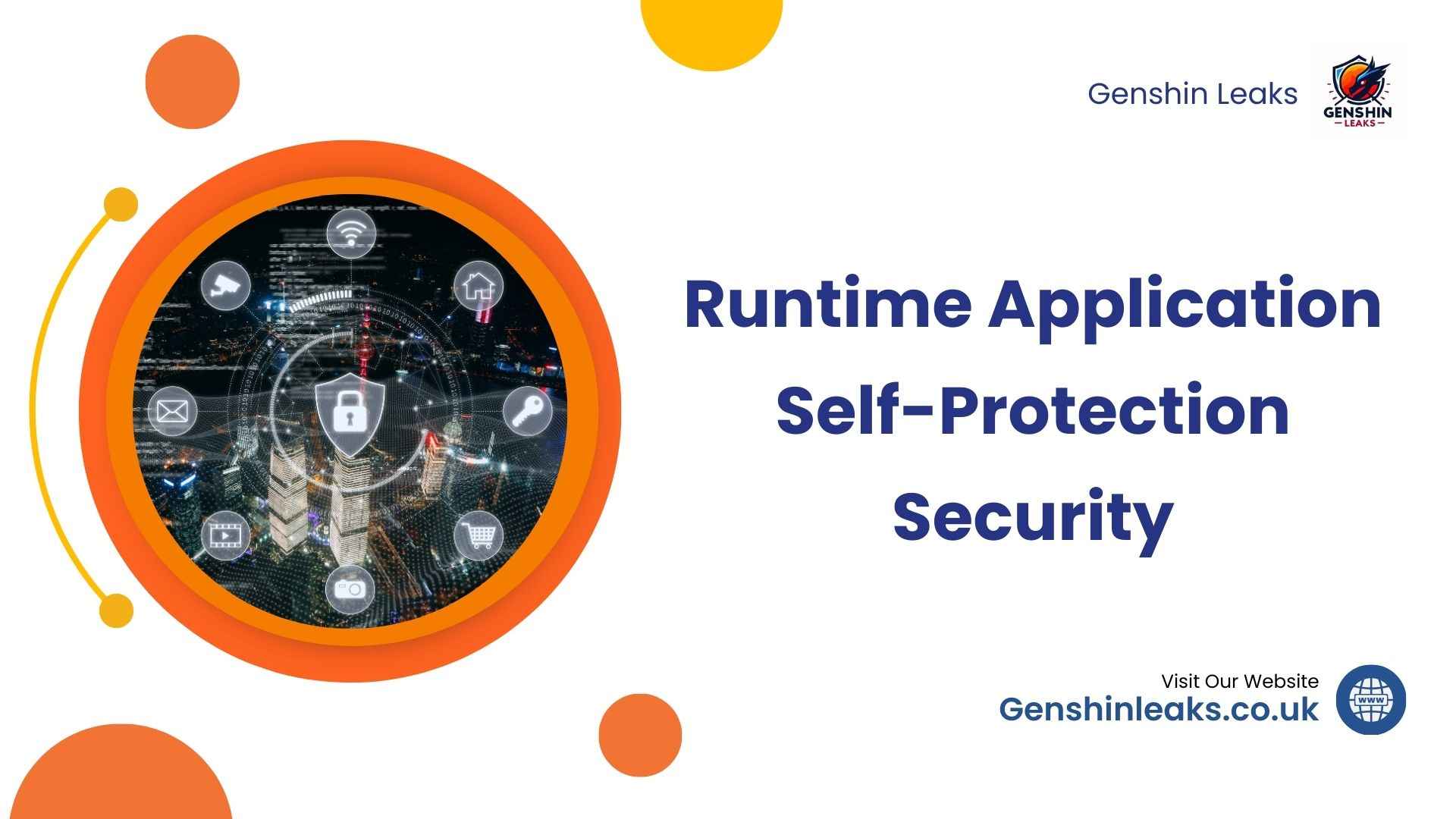 Runtime Application Self-Protection Security