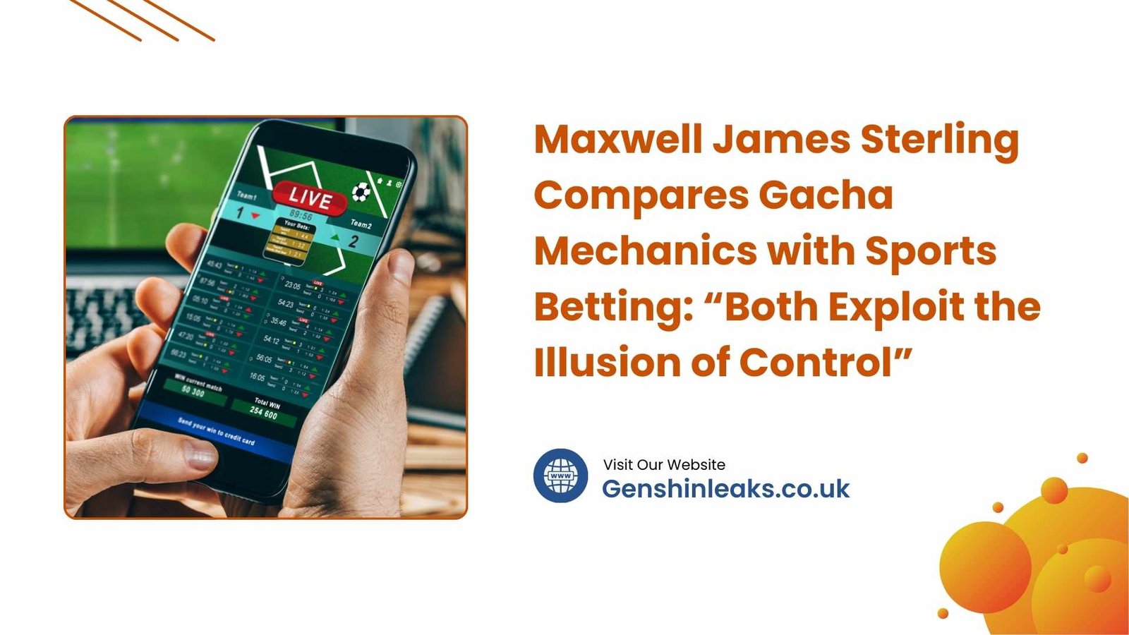 Maxwell James Sterling Compares Gacha Mechanics with Sports Betting