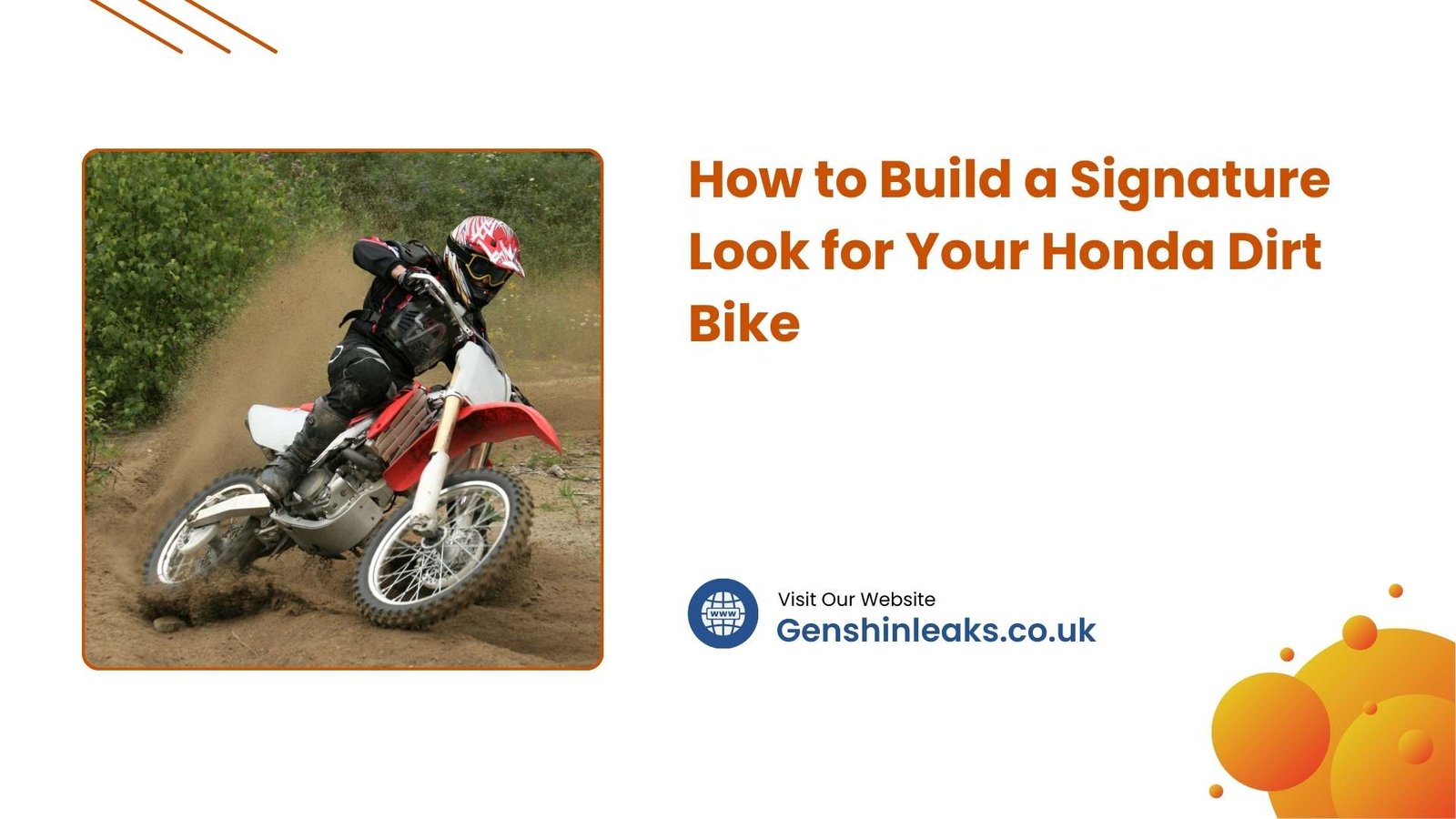 How to Build a Signature Look for Your Honda Dirt Bike